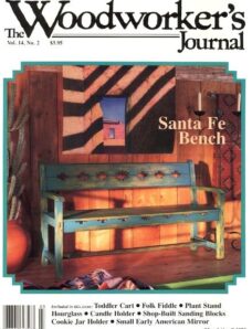 Woodworker’s Journal — Vol 14, Issue 2 — March-April 1990