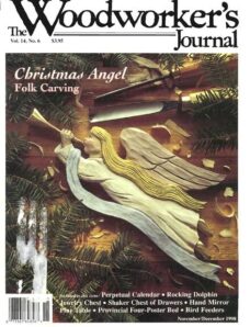 Woodworker’s Journal — Vol 14, Issue 6 — Nov-Dec 1990