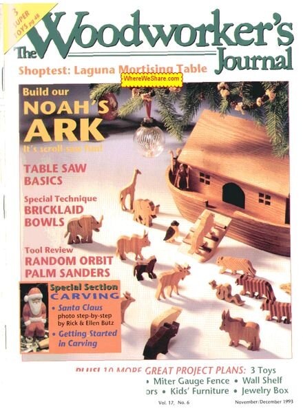 Woodworker’s Journal — Vol 17, Issue 6 — Nov-Dec 1993