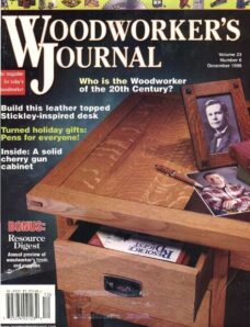 Woodworker’s Journal — Vol 23, Issue 6 — Nov-Dec 1999