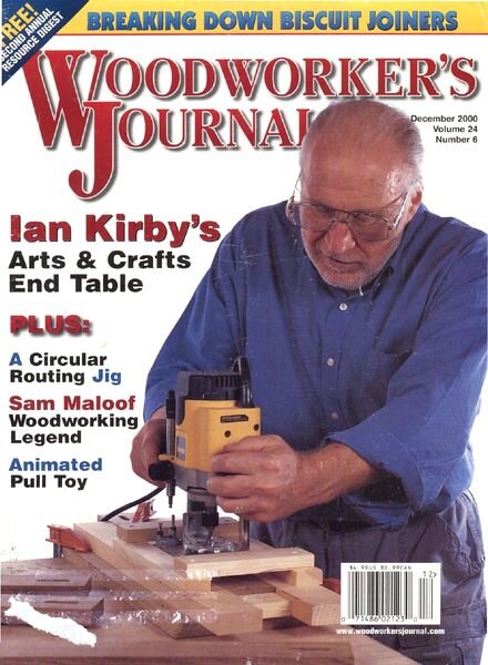 Woodworker’s Journal — Vol 24, Issue 6 — Nov-Dec 2000