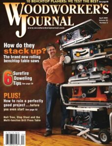 Woodworker’s Journal — Vol 29, Issue 2 — April 2005