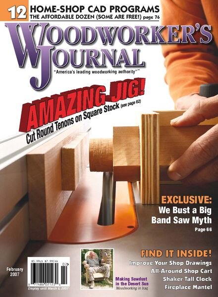 Woodworker’s Journal — Vol 31, Issue 1 — February 2007