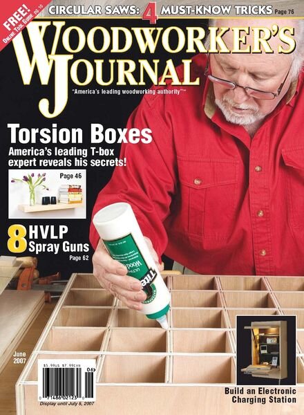 Woodworker’s Journal — Vol 31, Issue 3 — June 2007
