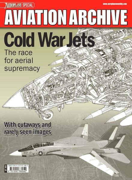 Aeroplane Special Aviation Archive – Cold War Jets