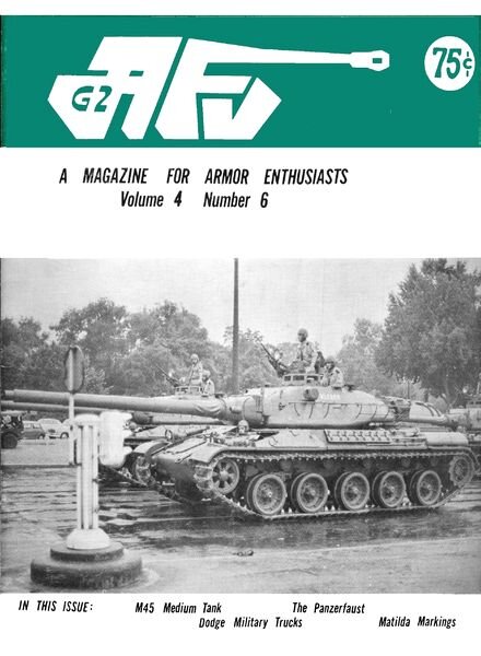 AFV-G2 A Magazine For Armor Enthusiasts 1973-08