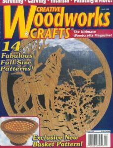 Creative Woodworks & Crafts – Issue 62, 1999-04