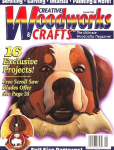 Creative Woodworks & Crafts — Issue 65, August 1999