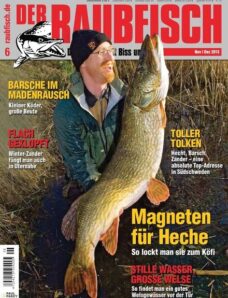 Der Raubfisch — Angelmagazin November-Dezember 06, 2013