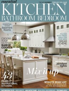 Essential Kitchen Bathroom Bedroom Magazine — February 2014
