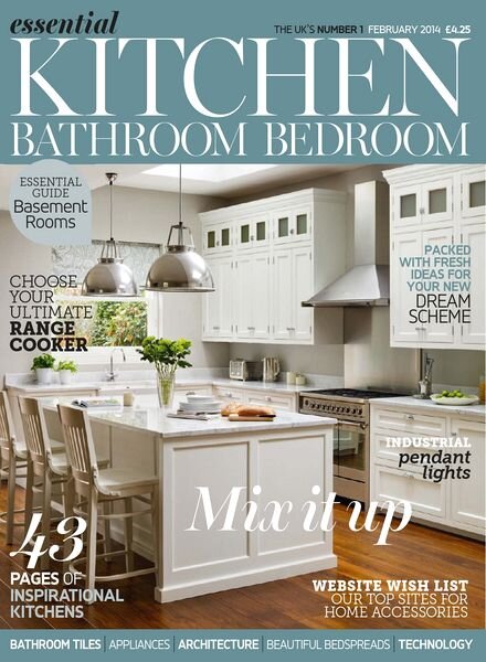 Essential Kitchen Bathroom Bedroom Magazine – February 2014