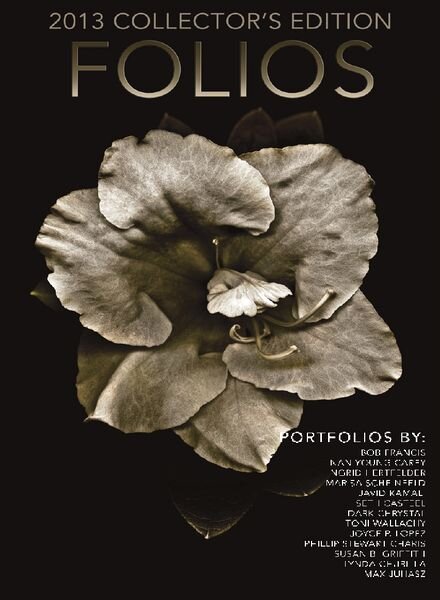 Focus Folios Magazine 2013 Collectors’ Edition