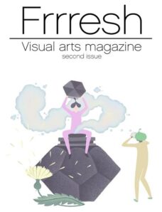 Frrresh Visual Arts – Issue 2