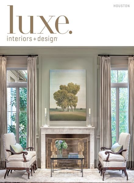 Luxe Interior + Design Magazine Houston Edition Fall 2013