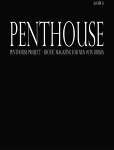 Penthouse Project Russia – January-February 2013