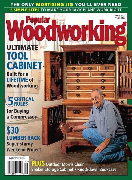 Popular Woodworking — 127, April 2002