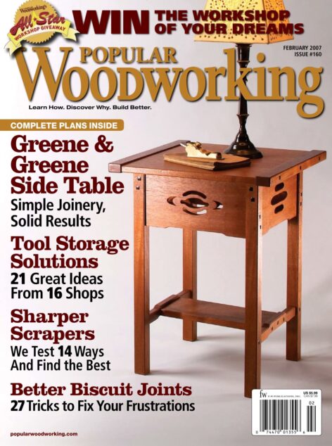 Popular Woodworking – 160, February 2007