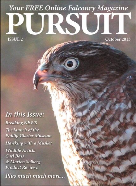Pursuit Falconry Magazine — Octobre 2013
