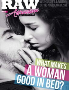 Raw Attraction — What Makes a Woman Good In Bed