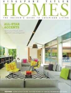 Singapore Tatler Homes Magazine – December-January 2014