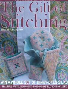 The Gift of Stitching 013 – February 2007