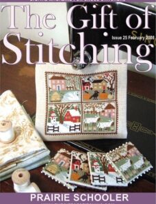 The Gift of Stitching 025 — February 2008