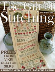 The Gift of Stitching 026 – March 2008
