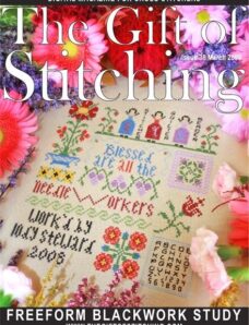 The Gift of Stitching 038 — March 2009