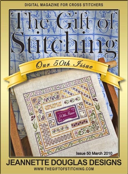 The Gift of Stitching 050 – March 2010