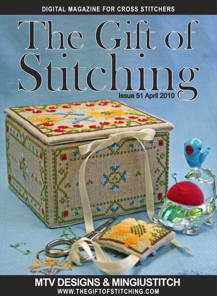 The Gift of Stitching 051 – April 2010