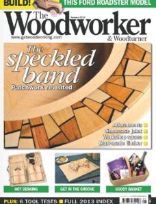 The Woodworker & Woodturner – January 2014
