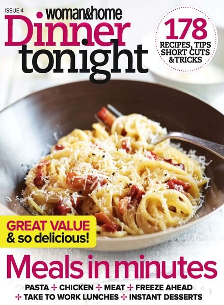 Woman & Home Dinner Tonight — Issue 04, 2013