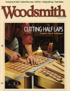 WoodSmith Issue 115, Jan-Feb 1998 — Cutting Half Laps