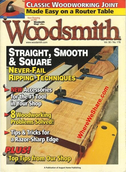 Woodsmith Issue 178, Aug_Sep 2008 — Straight Smooth and Square s