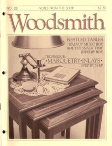 WoodSmith Issue 28, July-Aug 1983 – Nestled Tables