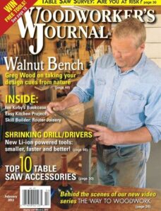 Woodworker’s Journal 36, Issue 01 February 2012