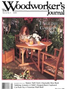 Woodworker’s Journal – Vol 14, Issue 3 – May-June 1990