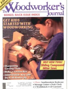 Woodworker’s Journal — Vol 17, Issue 1 — Jan-Feb 1993
