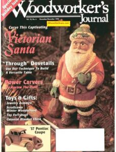 Woodworker’s Journal — Vol 18, Issue 6 — Nov-Dec 1994