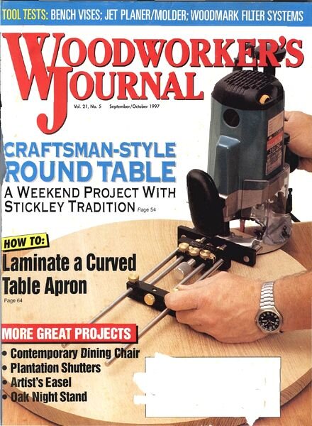 Woodworker’s Journal — Vol 21, Issue 5 — Sept-Oct 1997