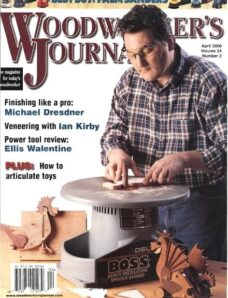 Woodworker’s Journal – Vol 24, Issue 2 – March-April 2000