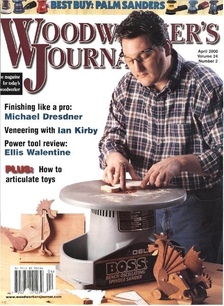 Woodworker’s Journal — Vol 24, Issue 2 — March-April 2000