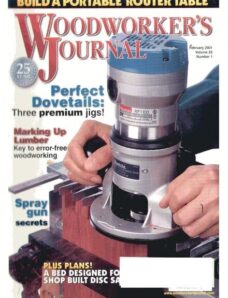 Woodworker’s Journal – Vol 25, Issue 1 – February 2001