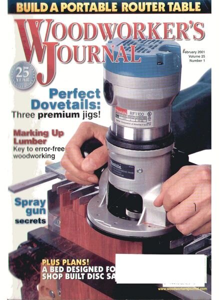 Woodworker’s Journal — Vol 25, Issue 1 — February 2001