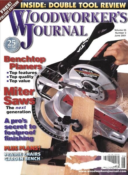 Woodworker’s Journal — Vol 25, Issue 3 — May-June 2001