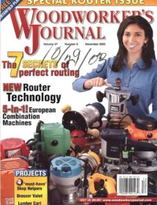 Woodworker’s Journal – Vol 27, Issue 6 – Nov-Dec 2003
