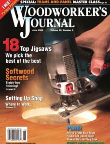 Woodworker’s Journal — Vol 29, Issue 3 — May-Jun 2005