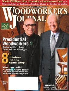 Woodworker’s Journal — Vol 30, Issue 1 — February 2006