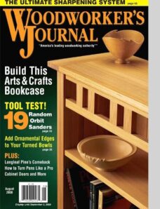 Woodworker’s Journal – Vol 32, Issue 4 – Aug 2008