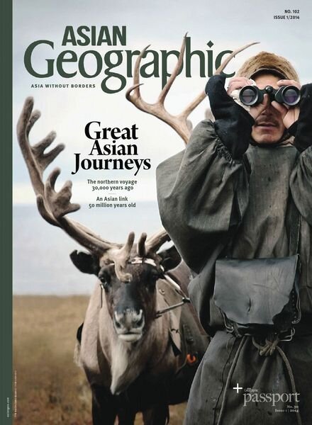 ASIAN Geographic — Issue 1, 2014